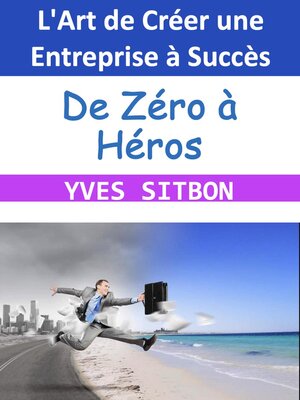 cover image of De Zéro à Héros